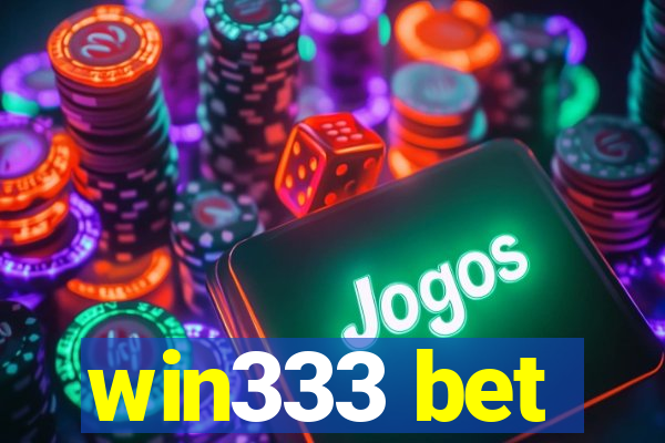 win333 bet